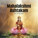 Mahalakshmi Ashtakam 888 Hz मह लक ष म नम स त त Listen for 21 days for sudden wealth Single