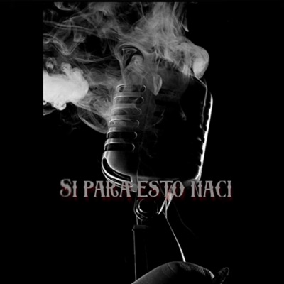 SI PARA ESTO NACI (feat. FAMILIA DE GÁNSTERS, YOSOYELDAKNES280 & MALNACIDO$) - Single