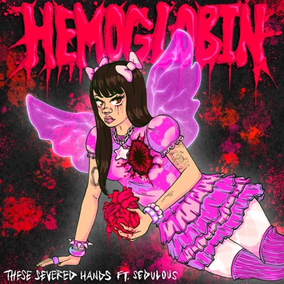 HEMOGLOBIN (Remix) [feat. Sedulous] - Single