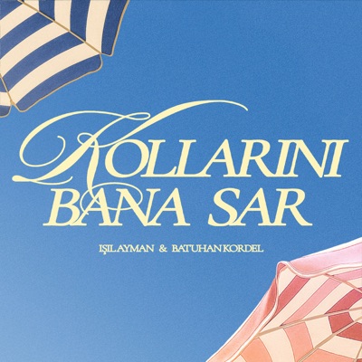 kollarını bana sar - Single