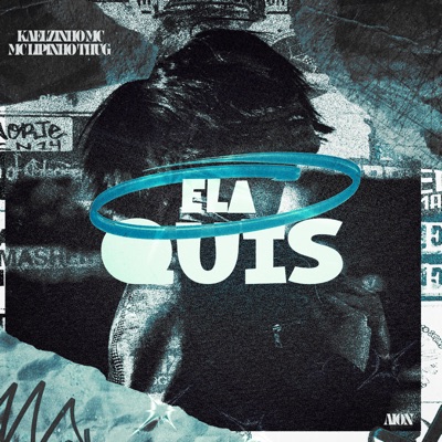 Ela Quis - Single