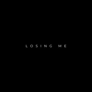 Losing Me - Single