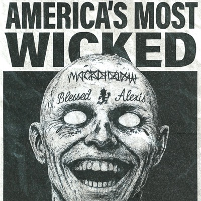 AMERICA'S MOST WICKED