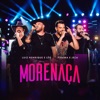 Morenaça (Ao Vivo) - Single