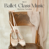 Ballet Class Music, Vol. 4