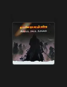 聆聽 Abdul Jalil Junaid、觀看音樂影片、閱讀小傳、查看巡演日期等！