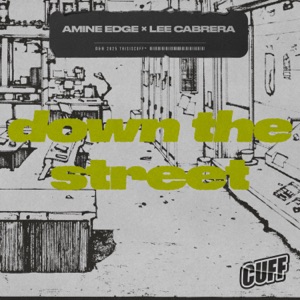 Down the Street (Radio Edit)