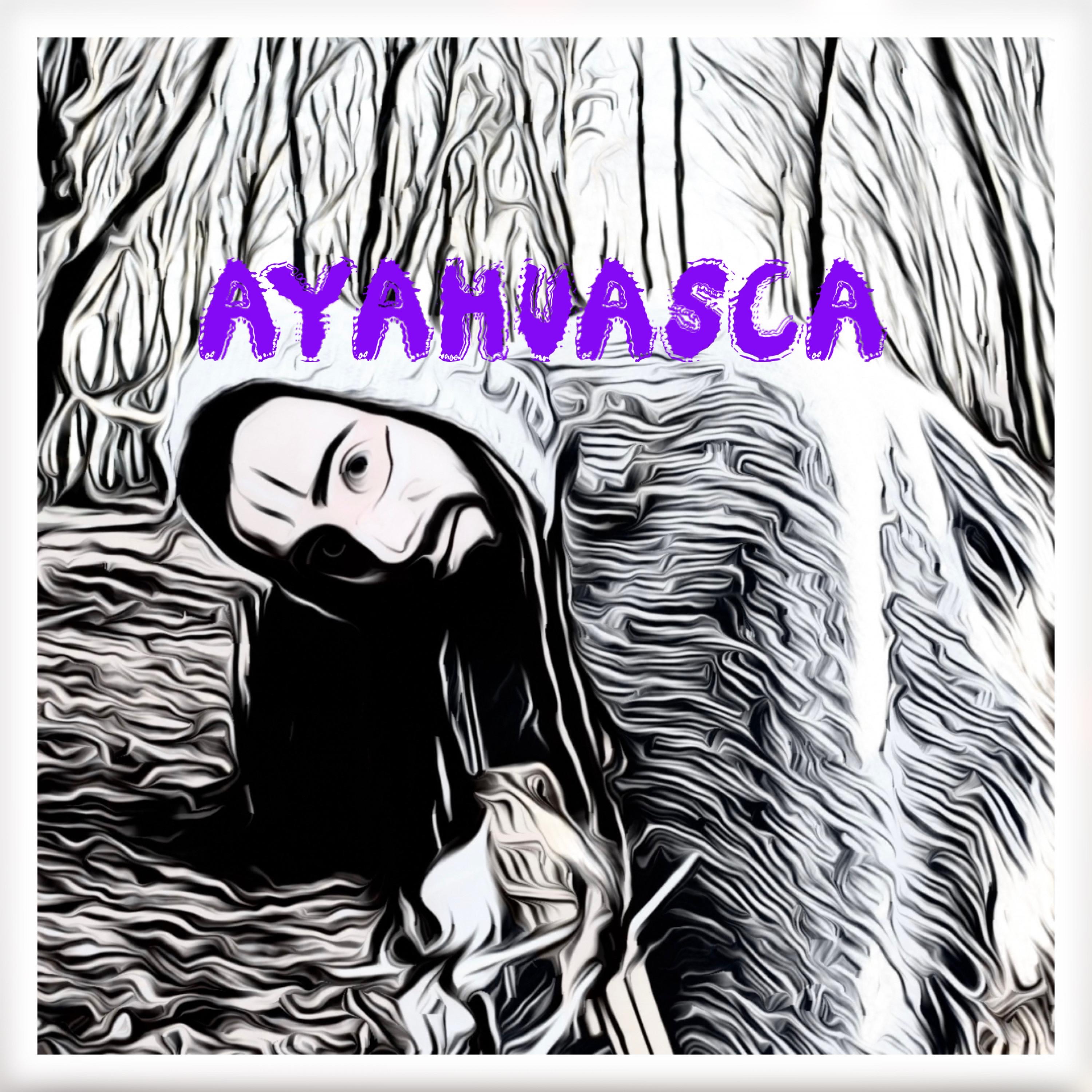 Ayahuasca - Single