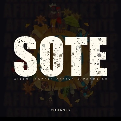 SOTE (feat. Xilent Rapper Africa & Pande CB) - Single