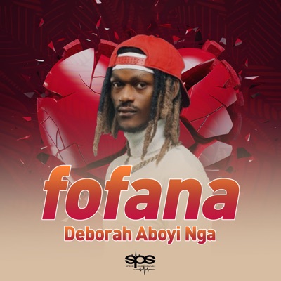 Deborah Aboyi Nga (feat. Fofana) - Single