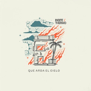 Que Arda el Cielo - Single
