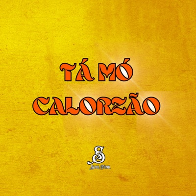 Ta Mó Calorzão (feat. DJ João de Iguatemi & MC LUIZINHO) - Single