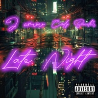Late Night (feat. CodyBank$907) - Single - J-Cruu