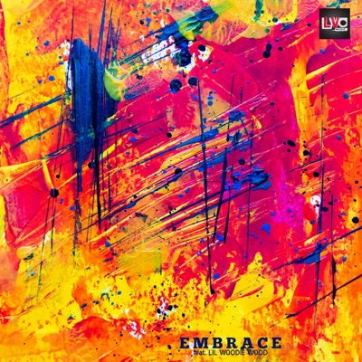 Embrace (feat. Lil Woodie Wood) - Single