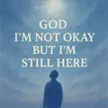 I M NOT OK