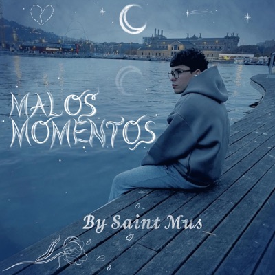 Malos Momentos - Single