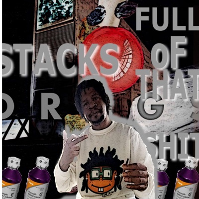 Full Of That Shit - Single