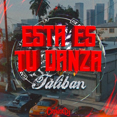 Esta Es Tu Danza Taliban - Single