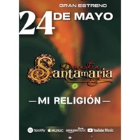 Mi Religion - Single - Dinastia Santamaria