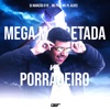 Mega Marretada Vs Porradeiro - Single