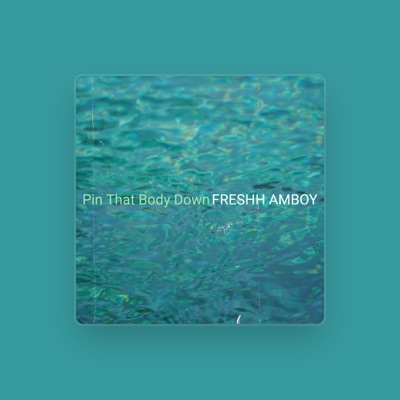 Listen to Freshh amboy, watch music videos, read bio, see tour dates & more!