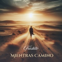 Mientras Camino - Fraskito