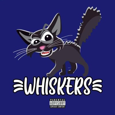 Whiskers - Single
