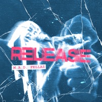 Release - Single - M.A.D Fellaz