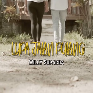 Chord Gitar Lupa Jalan Pulang - Willy Sopacua