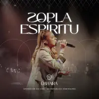 Sopla Espíritu (En Vivo - República Dominicana) — Dahaira