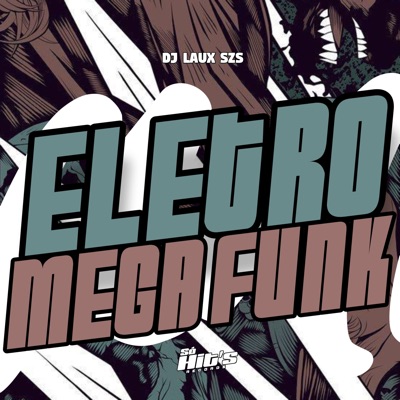 Eletro Mega Funk - Single