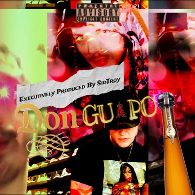 Don Guapo EP. (feat. Bendo Guapo & MCarti) - Single