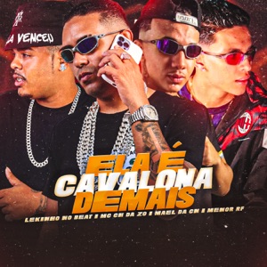 Ela É Cavalona Demais (feat. MENOR RF)
