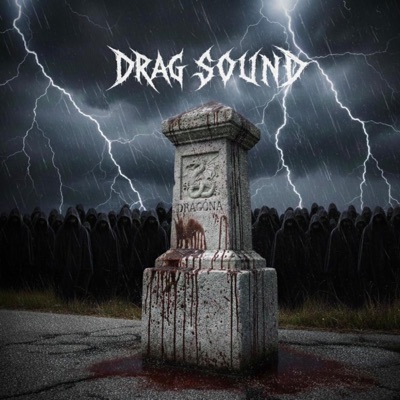 DRAG SOUND - Single