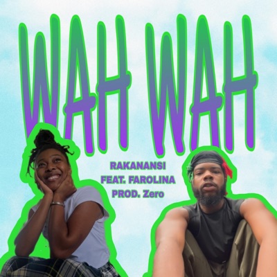 WAH WAH (feat. Farolina) - Single