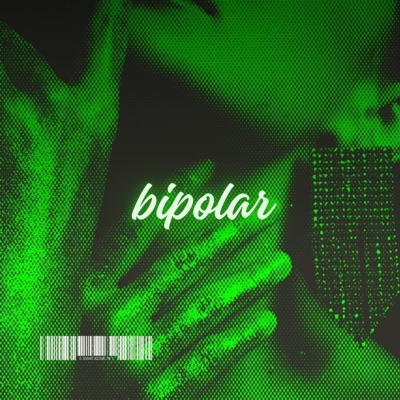 Bipolar (feat. Yovng Legendary & Warior music) - Single