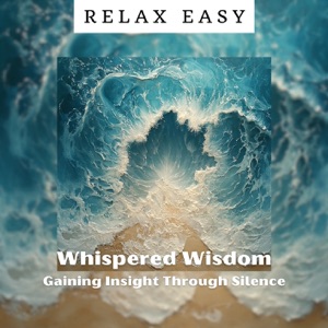 Whispered Wisdom: Gaining Insight Through Silence