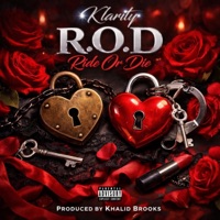 R.O.D - Single - Klarity & Khalid Brooks