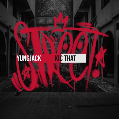 Yung Jack Kic That - Single