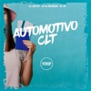 Automotivo Clt (feat. Prime Funk) - Single