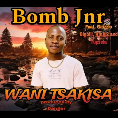 Wani tsakisa (feat. Gaizzlo Bigbill, King 2 & Tupzela) - Single
