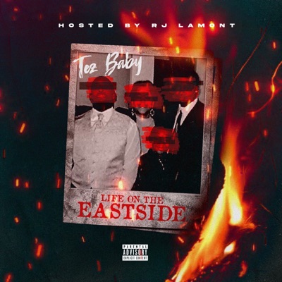 Life On The Eastside (Hosted By RJ Lamont)