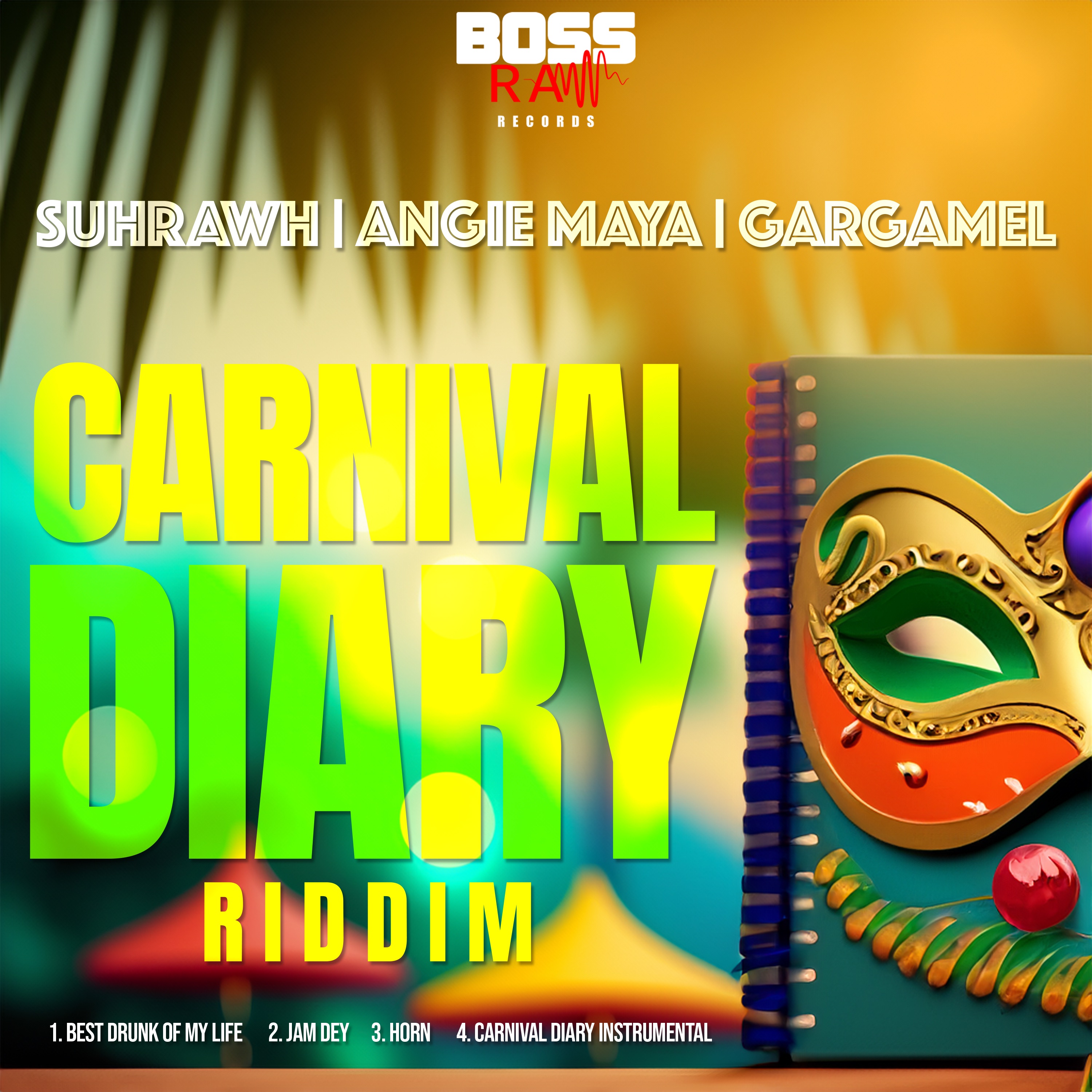 Carnival Diary Riddim - EP