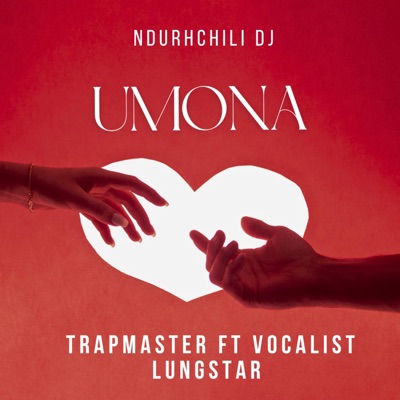 Umona (feat. Trapmaster & Vocalist Lungstar) - Single