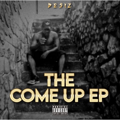 The Come Up EP