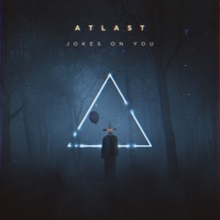 Jokes on You - Single - ATLAST