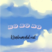 bobobo - Single - k2instrumentalreal
