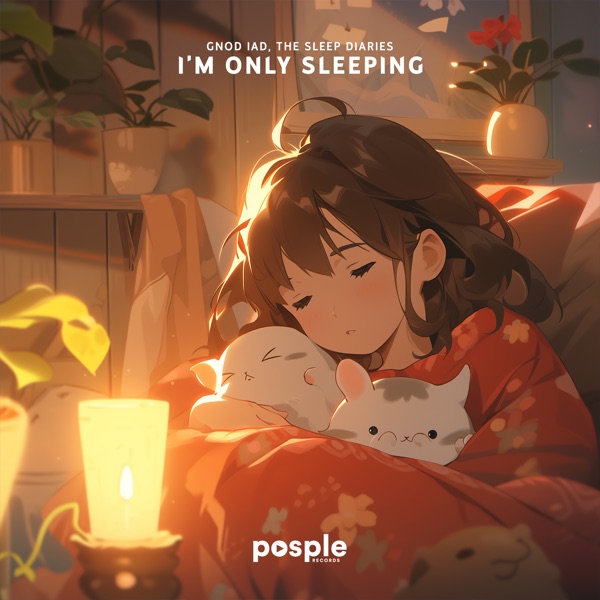 I'm Only Sleeping - Single