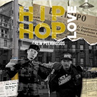 Hip Hop Love - Single - Crew Peligrosos