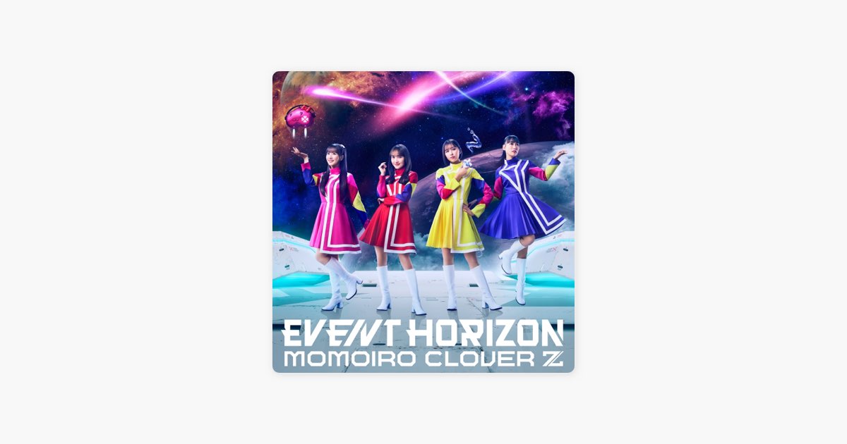 Event Horizon - EP - Album by Momoiro Clover Z - Apple Music